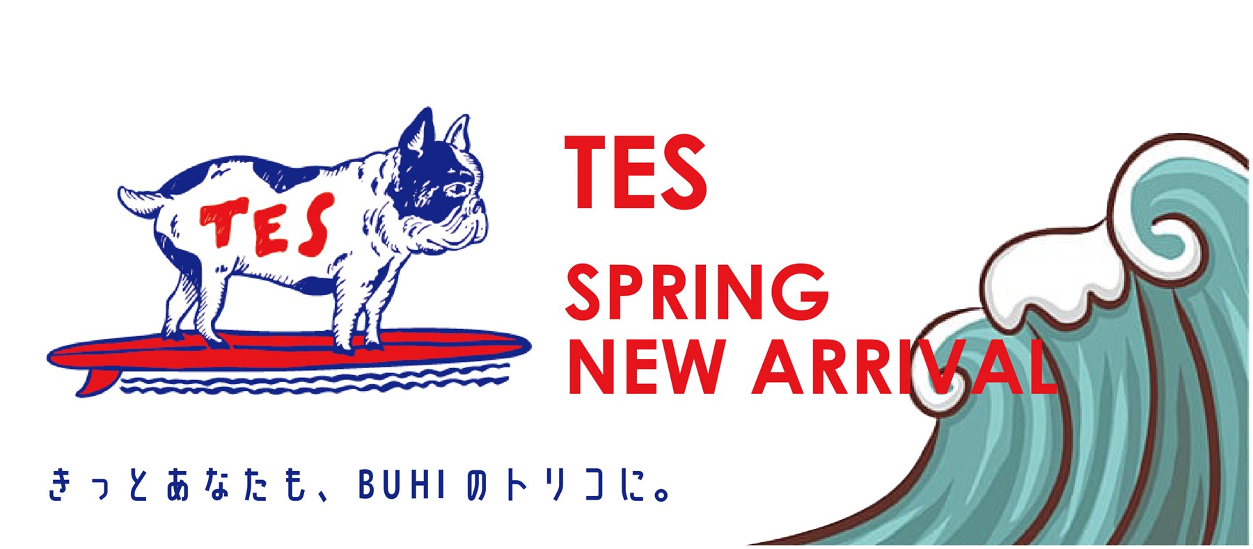 TES,テス,The Endless Summer,2025,25SS,NEW ARRIVAL,Spring,Summer